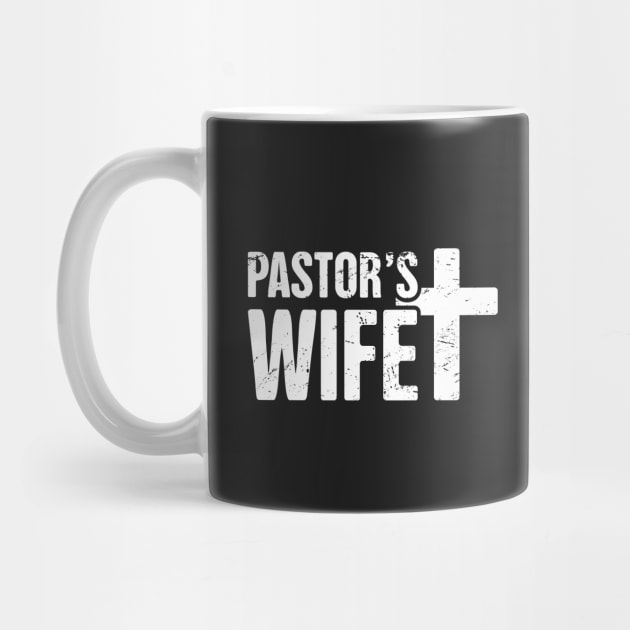 Pastor's Wife | Christian Cross Design by MeatMan